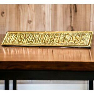 Vintage Solid Brass Engraved “No Smoking Please” Desk Sign Polished Decor Heavy
